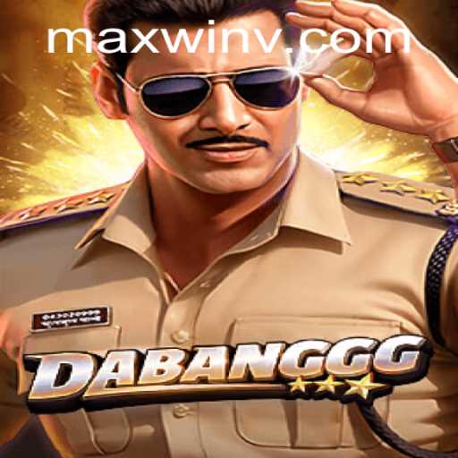 Experience the Thrill of DABANGGG and Achieve MAXWIN