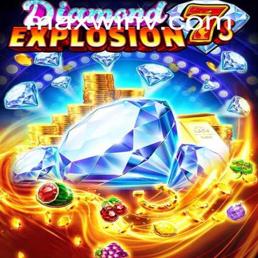 Discover the Thrill of DiamondExplosion7s: A Modern Casino Adventure with MAXWIN Feature