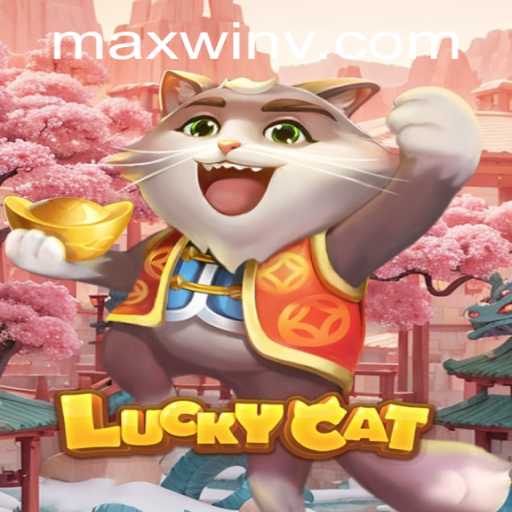 Unveiling LuckyCat: A Journey to MAXWIN and Beyond