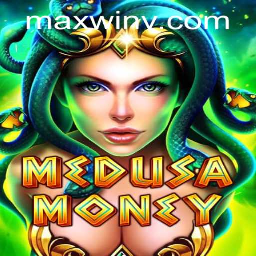 Experience the Thrill of MedusaMoney: A Quest for MAXWIN