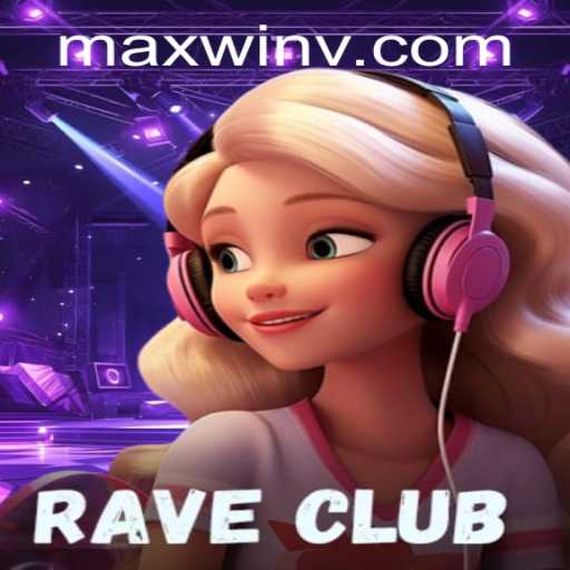 Unleashing Excitement in the Virtual Realm: An In-Depth Exploration of RaveClub and the MAXWIN Phenomenon