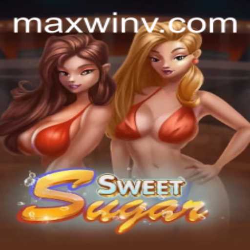 Exploring SweetSugar: The Thrilling World of MAXWIN Gaming